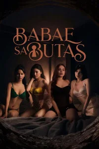 Babae Sa Butas (2026) Tagalog Movie