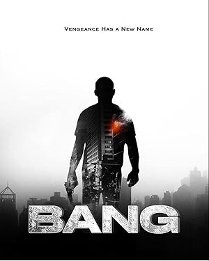 Bang (2025) Full Movie
