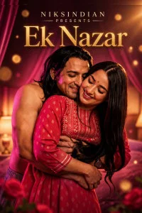 Ek Nazar (2026) NiksIndian Originals English