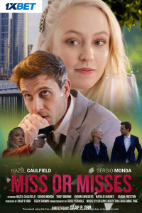 Miss or Misses (2024) Full Movie