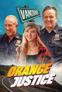 Orange Justice (2025) Full Movie