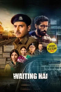 Waiting Hai (2026) S01 Hindi Web Series